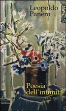Poesia dell’intimità. 1929-1962 di Leopoldo Panero