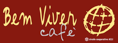 Bem viver café
